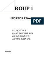 Group 1: "Forecasting"