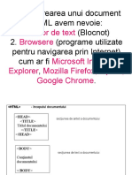 Pentru Crearea Unui Document HTML Avem Nevoie: (Blocnot) 2. (Programe Utilizate Pentru Navigarea Prin Internet) Cum Ar Fi