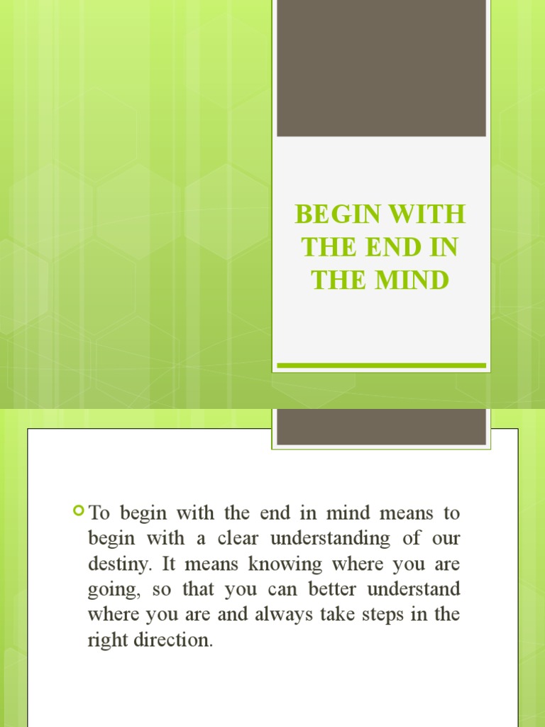 BEGIN WITH THE END IN MIND | PDF