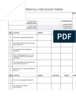 Project Approval Checklist Form: ID Activity Owner Due Date Status Comments