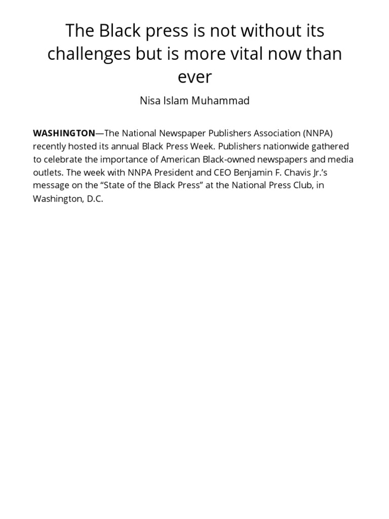 The Black Press Is Not Without Its Challenges But Is More Vital Now