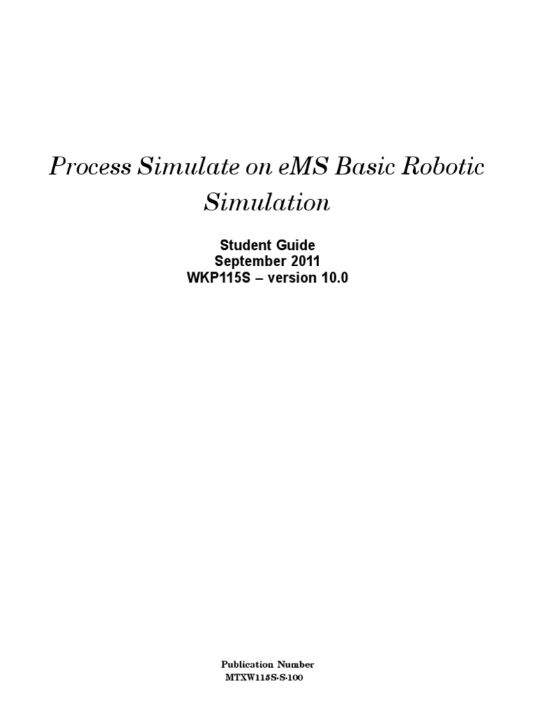 Process Simulate On eMS Basic Robotic Simulation: Student Guide ...