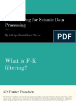 F-K Filtering For Seismic Data Processing: by Adithya Shashidhara Shettar
