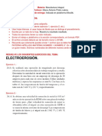 Electroerosión.: Materia: Profesor: Fecha de Entrega: Instrucciones de Solución