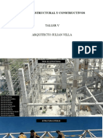 Sistema Estructural Y Constructivos: Taller V Arquitecto Julian Villa