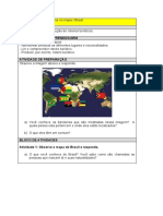 UNIDADE: Localizando-Se No Mapa / Brasil Situação de Uso Expectativas de Aprendizagem