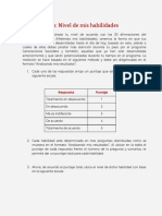 Instrucciones: Nivel de Mis Habilidades: Respuesta Puntaje