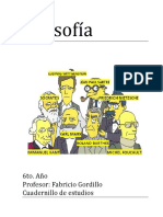 Filosofí A: 6to. Añ o Profesor: Fabricio Gordillo Cuaderñillo de Estudios