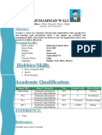 Hobbies/Skills Academic Qualification: Muhammad Wali