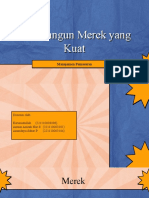 Membangun Merek Yang Kuat: Manajemen Pemasaran