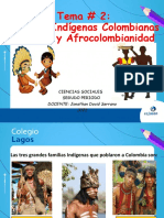 Culturas Indígenas Colombianas Actuales y Afrocolombianidad