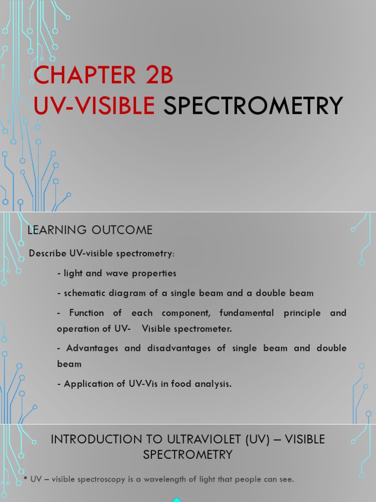 Topic 2B Uv Visible Spectrometry PDF UltravioletVisible