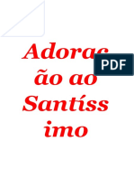 Adoraç Ão Ao Santíss Imo