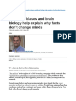 Cognitive Biases and Brain Biology Help Explain Why Facts Don't Change Minds