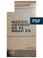 El México Antoguo en El Siglo XX