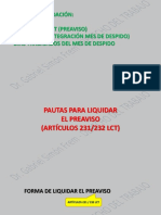 Liquidación Indemnizaciones Previstas Por Los Artículos 231 y 232 (Preaviso) - 233 (Integración) - Días Trabajados Del Mes de Despido - Pautas