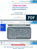 Setting The Scene - : The State of Air Transport and Regulatory Developments