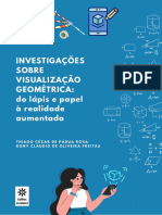 Investigações Sobre Visualização Geométrica: Do Lápis e Papel À Realidade Aumentada