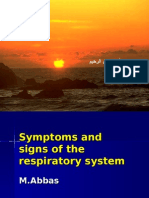 Symtoms and Signs of the Respiratory System M.abbaS