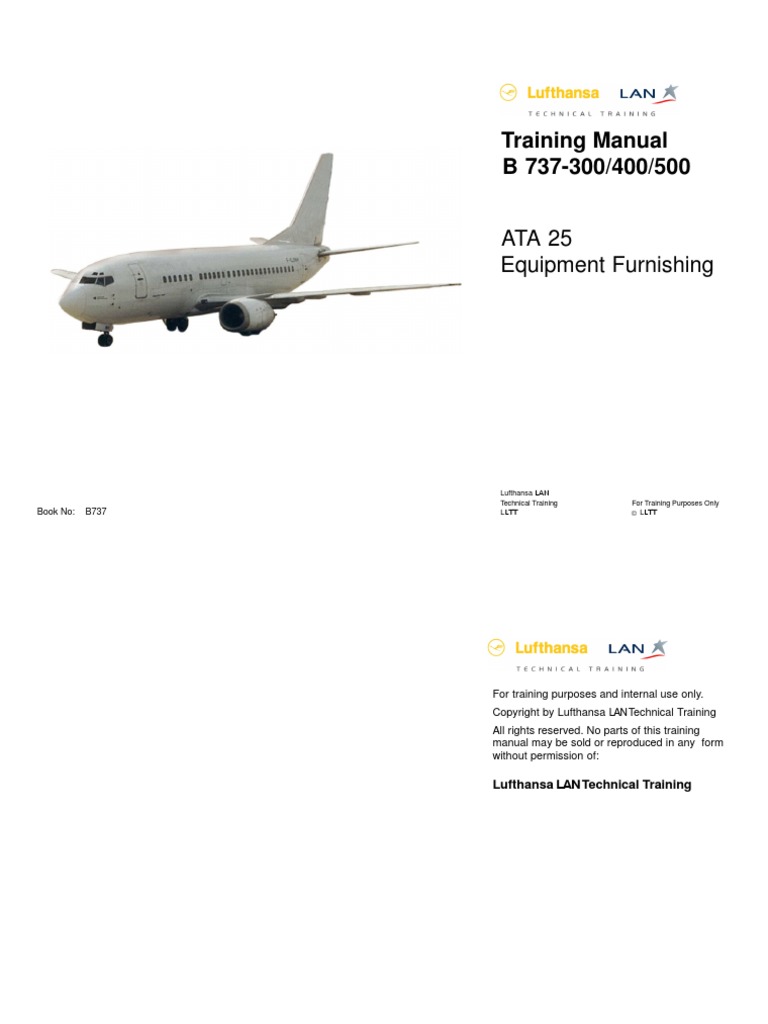 Training Manual B 737-300/400/500: ATA 25 Equipment Furnishing