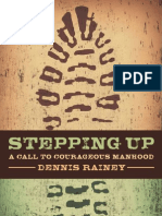 Stepping Up: A Call To Courageous Manhood Excerpt