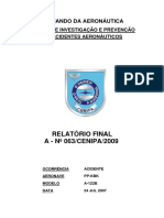Comando Da Aeronáutica: Relatório Final A - #063/CENIPA/2009