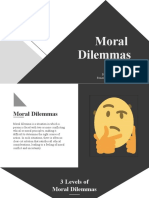 Moral Dilemmas: Reporters: Bernardino, Laurence & Benavidez, Karl Christopher