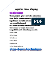 Technique For Canal Shaping