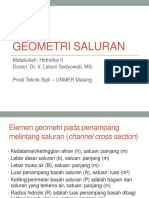 Geometri Saluran: Matakuliah: Hidrolika II Dosen: Dr. Ir. Laksni Sedyowati, MS. Prodi Teknik Sipil - UNMER Malang