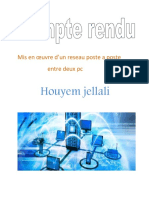 Houyem Jellali: Mis en Œuvre D'un Reseau Poste A Poste Entre Deux PC