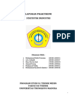 Laporan Praktikum Statistik Industri: Program Studi S1 Teknik Mesin Fakultas Teknik Universitas Trunojoyo Madura