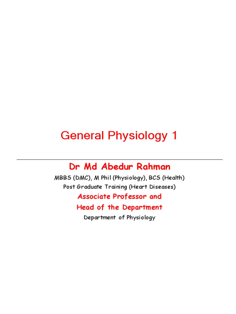 General Physiology 1: DR MD Abedur Rahman | PDF | Homeostasis | Human Body