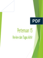 Pertemuan 15: Review Dan Tugas Akhir