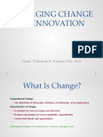 Managing Change and Innovation: Dosen: Rahmanda R. Pratama S.Sos, M.Si