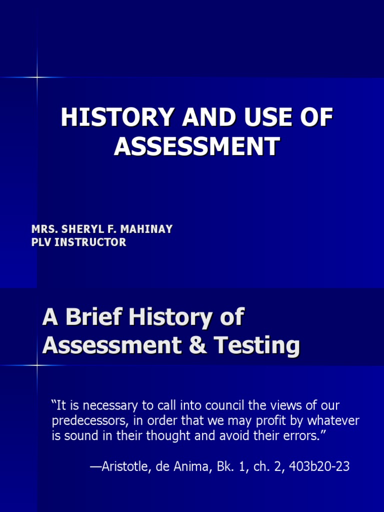 History and Use of Assessment 1 | PDF | Educational Assessment ...