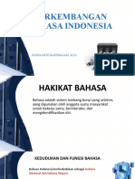 Perkembangan Bahasa Indonesia: Ratna Dewi Kartikasari, M.PD