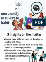 People Under Stress Revert To Their Old Habits