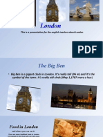 London: This Is A Presentation For The English Teacher About London