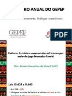 Encontro Anual Do Gepep: Mesa de Encerramento: Diálogos Interculturais