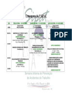 Cronograma Da 3 SIPAT: DIA Terça-Feira - 30 Outubro Quarta-Feira - 31 Novembro Quinta-Feira - 01 Novembro