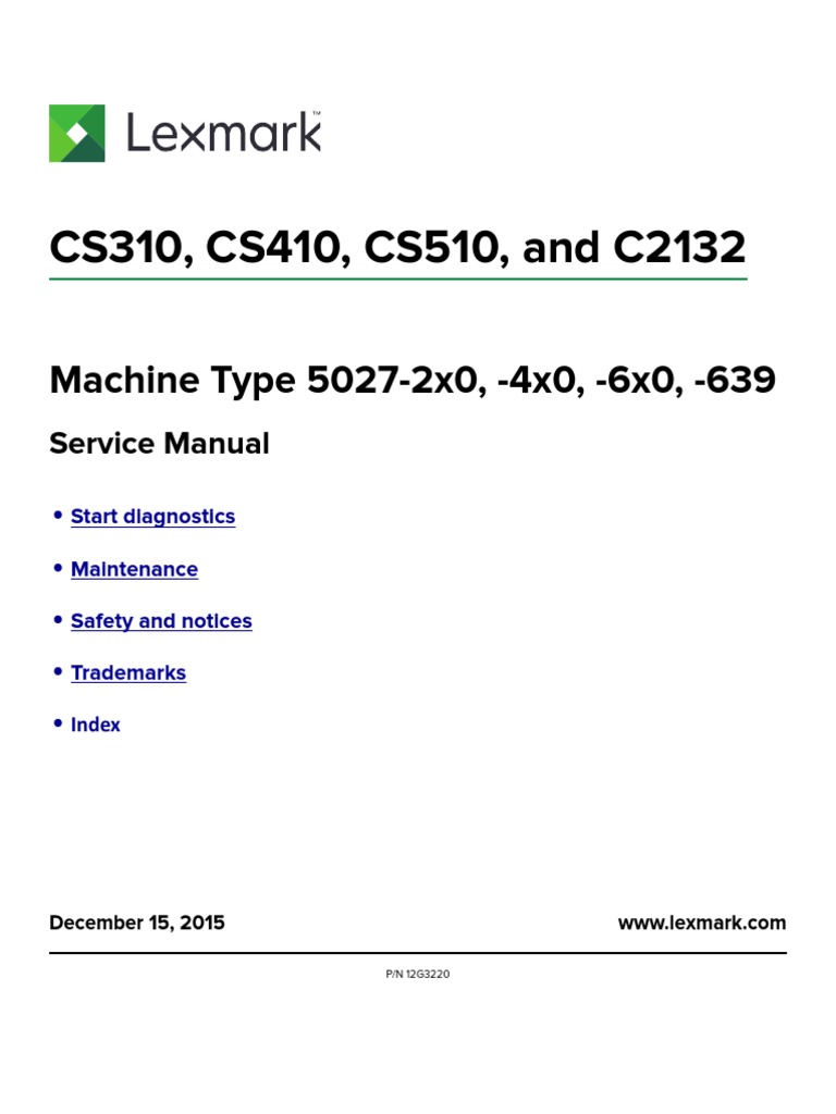 Cs310 cs410 cs510 and c2132 machine type 5027 2x0 4x0 6x0