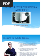 Cómo llevar a las personas a decidir por  CRISTO