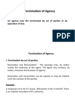 Termination of Agency: An Agency May The Terminated by Act of Parties or by Operation of Law