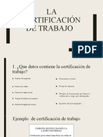 LA Certificación de Trabajo