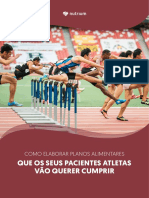 Que Os Seus Pacientes Atletas Vão Querer Cumprir: Como Elaborar Planos Alimentares