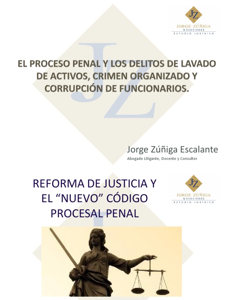 Proceso Penal, Lavado de Activos, Crimen Organizado y Corrupción de ...