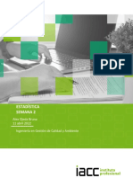 Estadística Semana 2: Alex Ojeda Bruna 11 Abril 2022 Ingeniería en Gestión de Calidad y Ambiente