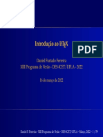 Introdu C Ao Ao L TEX: Daniel Furtado Ferreira XIII Programa de Ver Ao - DES-ICET/UFLA - 2022