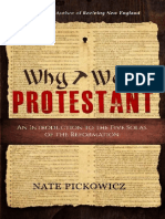 Why Were Protestant An Introduction To The Five Solas of The Reformation (Nate Pickowicz (Pickowicz, Nate) )