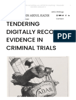 Tendering Digitally Recorded Evidence in Criminal Trials: 21 Sep - Written by Arik Zakri